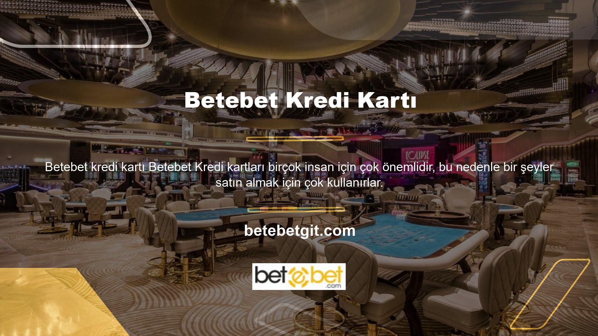 Kredi kartları adresinizi yazmanın en iyi yoludur çünkü çok para kullanabilirsiniz